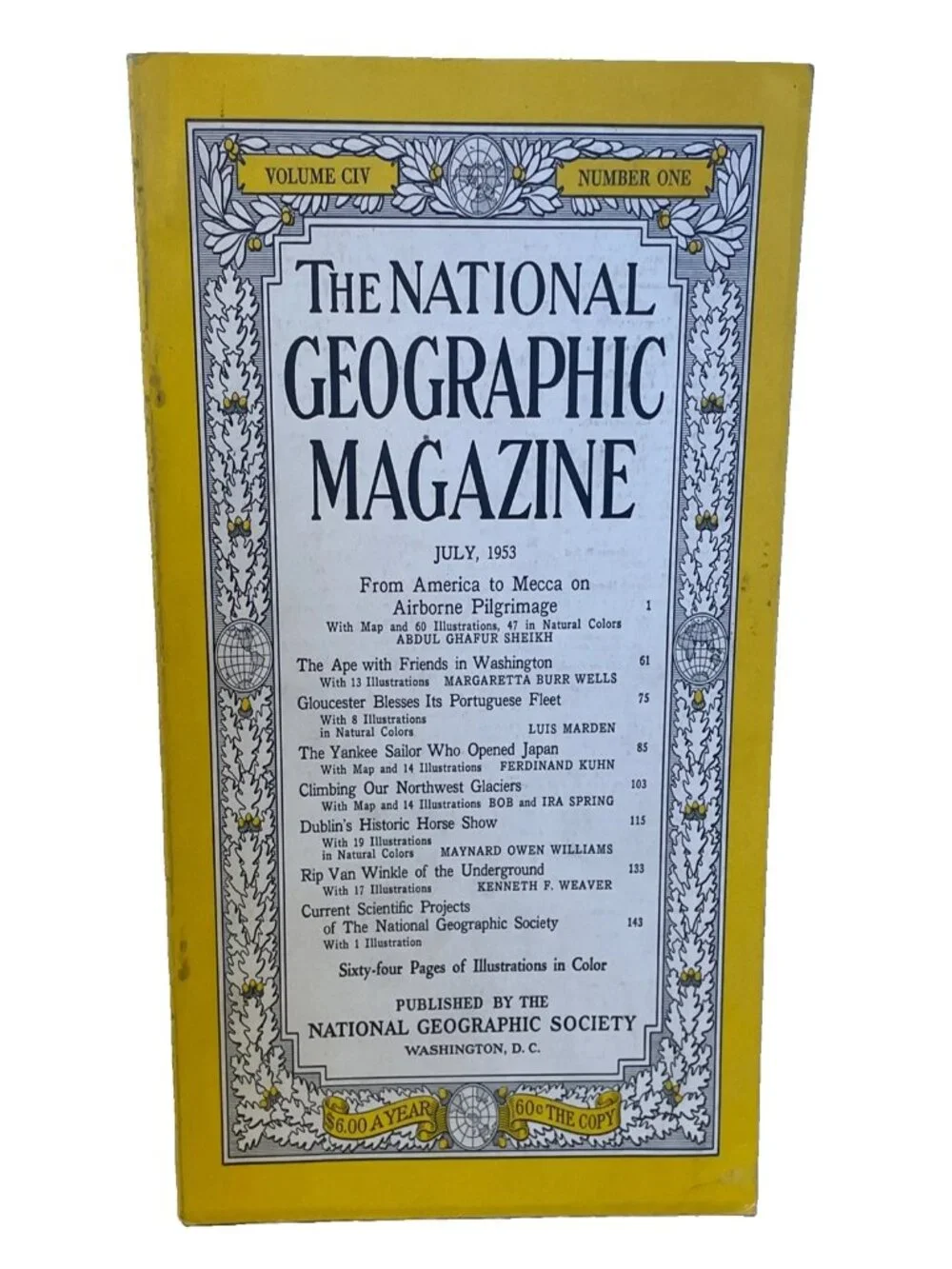 NAT GEO July 1953 National Geographic Magazine Vol 104 No 1 Vintage NO MAP